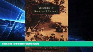 Ebook Best Deals  Resorts  of  Berrien  County  (MI)  (Images  of  America)  Full Ebook