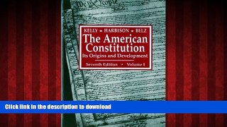 Read book  The American Constitution: Its Origins and Development (Seventh Edition)  (Vol. 1)