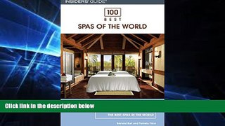 Ebook deals  100 Best Spas of the World, 3rd (100 Best Series)  Most Wanted