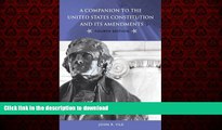 liberty book  A Companion to the United States Constitution and Its Amendments, 4th Edition