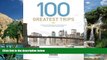Best Buy Deals  Travel + Leisure s 100 Greatest Trips of 2010  Best Seller Books Most Wanted