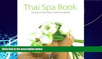 Best Buy Deals  Thai Spa Book: The Natural Asian Way to Health and Beauty  Best Seller Books Best