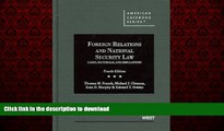 Best book  Foreign Relations and National Security Law: Cases, Materials, and Simulations