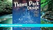 Best Buy PDF  Theme Park Design   The Art of Themed Entertainment  Best Seller Books Best Seller