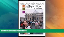 Big Sales  Study Abroad, Travel   Vacation in College  Premium Ebooks Best Seller in USA