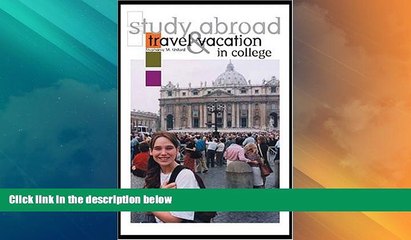 Big Sales  Study Abroad, Travel   Vacation in College  Premium Ebooks Best Seller in USA