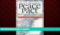 Read books  Peace Pact: The Lost World of the American Founding (American Political Thought