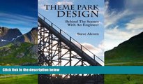 Best Buy Deals  Theme Park Design: Behind The Scenes With An Engineer  Best Seller Books Most