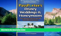 Ebook Best Deals  PassPorter s Disney Weddings and Honeymoons: Dream Days at Disney World and on