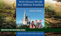 Ebook deals  Walt Disney World For Military Families: Expert Advice By Military - For Military