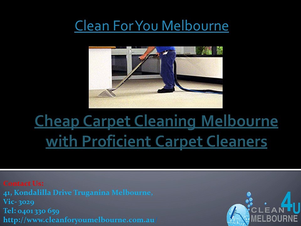 Cheap Carpet Cleaning Melbourne with Proficient Carpet Cleaners