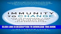 [PDF] Immunity to Change: How to Overcome It and Unlock the Potential in Yourself and Your