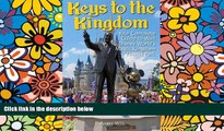 Ebook Best Deals  Keys to the Kingdom: Your Complete Guide to Walt Disney World s Magic Kingdom