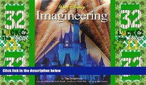 Deals in Books  Walt Disney Imagineering: A Behind the Dreams Look at Making More Magic Real  READ