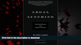 Best books  Legal Lynching: The Death Penalty and America s Future online pdf