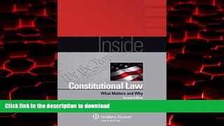 liberty book  Inside Constitutional Law: What Matters and Why (Inside Series) online for ipad