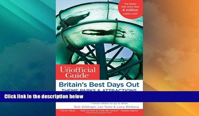 Deals in Books  The Unofficial Guide to Britain s Best Days Out, Theme Parks and Attractions