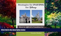 Best Buy Deals  Strategies for Paying for Disney  Best Seller Books Most Wanted