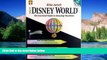 Ebook Best Deals  Rita Aero s Walt Disney World : The Essential Guide to Amazing Vacations  Buy Now