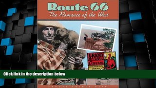 Big Sales  Route 66: The Romance of the West  Premium Ebooks Best Seller in USA