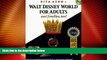 Buy NOW  Walt Disney World for Adults: The Original Guide for Grownups (Rita Aero s Walt Disney