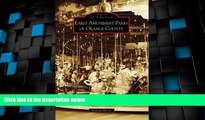 Deals in Books  Early Amusement Parks of Orange County (Images of America: California)  Premium