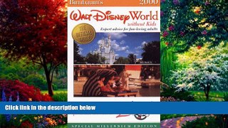 Best Buy Deals  Birnbaum s Walt Disney World Without Kids 2000: The Official Guide for Fun-Loving