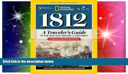 Ebook deals  1812: A Traveler s Guide to the War That Defined a Continent  Full Ebook