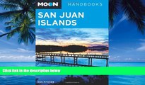 Best Buy Deals  Moon San Juan Islands (Moon Handbooks)  Full Ebooks Most Wanted