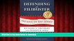 Best book  Defending the Filibuster, Revised and Updated Edition: The Soul of the Senate