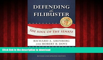 Best book  Defending the Filibuster, Revised and Updated Edition: The Soul of the Senate