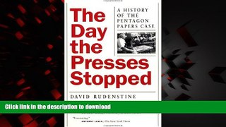 liberty books  The Day the Presses Stopped: A History of the Pentagon Papers Case online to buy