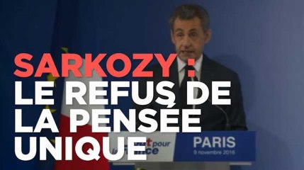 Sarkozy : le vote de Trump est un refus de la pensée unique