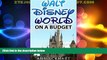 Deals in Books  Walt Disney World On A Budget  Premium Ebooks Online Ebooks