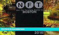 Must Have  Not For Tourists Guide to Boston 2016  Buy Now