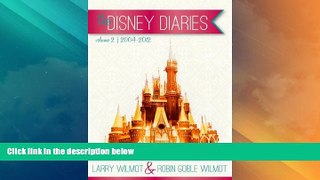 Buy NOW  the Disney Diaries Volume 2  Premium Ebooks Online Ebooks
