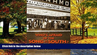 Best Buy Deals  Who s Afraid of the Song of the South? And Other Forbidden Disney Stories  Full