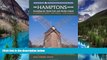 Must Have  The Hamptons Book: Including the North Fork and Shelter Island, A Complete Guide, Fifth