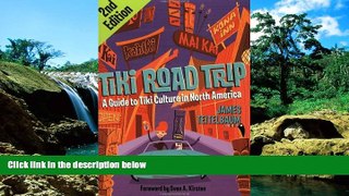 Ebook deals  Tiki Road Trip: A Guide to Tiki Culture in North America  Most Wanted