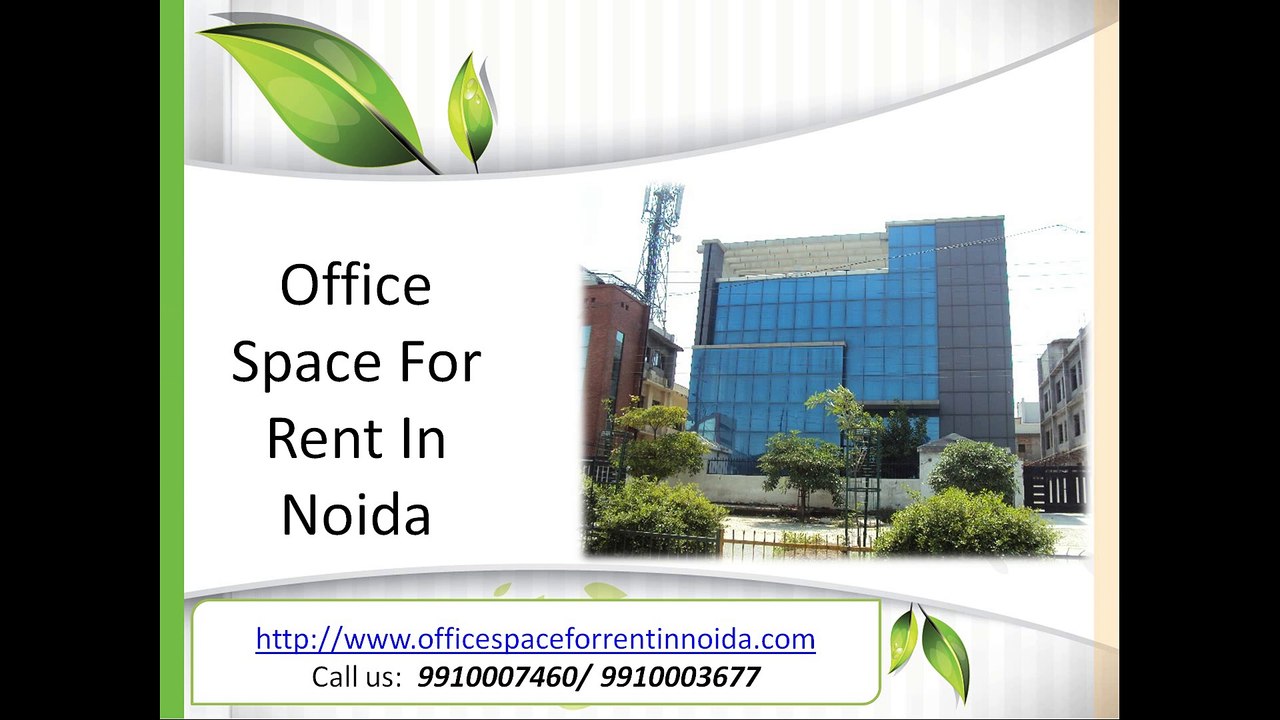 furnished office Space for Rent in Noida, 9910007460