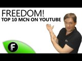 ★ Top 10 YouTube MCN - Freedom!