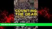 liberty books  Counting the Dead: The Culture and Politics of Human Rights Activism in Colombia