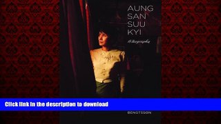 Read books  Aung San Suu Kyi: A Biography online for ipad