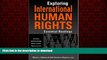 Best books  Exploring International Human Rights: Essential Readings (Critical Connections:
