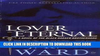 [PDF] Lover Eternal: A Novel of the Black Dagger Brotherhood Full Online
