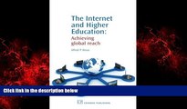 EBOOK ONLINE  The Internet and Higher Education: Achieving Global Reach (Chandos Learning and