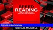 READ book  Speed Reading: 7 Simple and Effective Speed Reading Techniques That Will Significantly