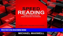 READ book  Speed Reading: 7 Simple and Effective Speed Reading Techniques That Will Significantly