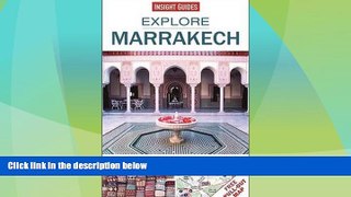 Big Deals  Explore Marrakech: The best routes around the city  Full Read Most Wanted