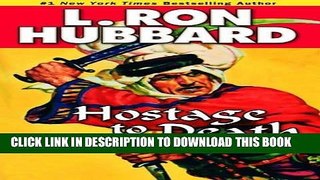 [PDF] FREE Hostage to Death (Stories from the Golden Age) (Military   War Short Stories